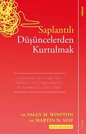 Saplantılı Düşüncelerden Kurtulmak