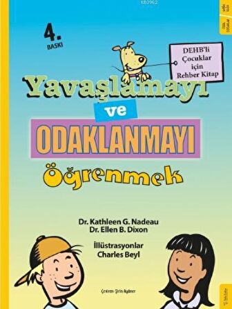 Yavaşlamayı ve Odaklanmayı Öğrenmek