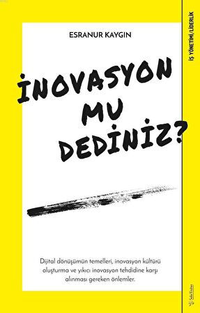 İnovasyon mu Dediniz?