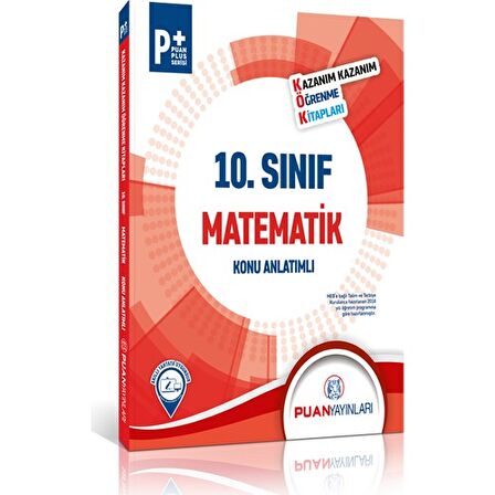 Puan Yayınları 10. Sınıf Matematik Kök Konu Anlatımlı