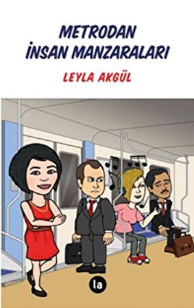 Metrodan İnsan Manzaraları