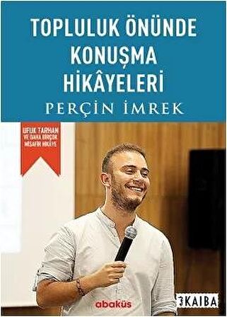 Topluluk Önünde Konuşma Hikayeleri