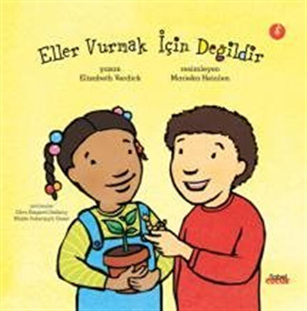 Eller Vurmak İçin Değildir / Elizabeth Verdick