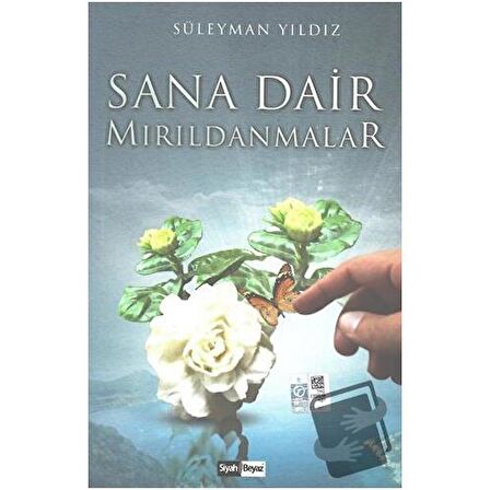 Sana Dair Mırıldanmalar