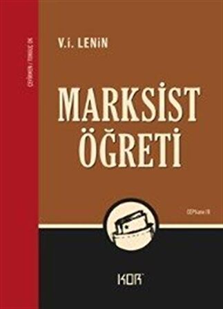 Marksist Öğreti / Vladimir İlyiç Lenin