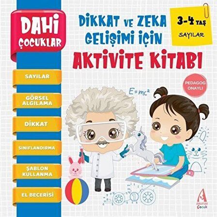 Sayılar - Dahi Çocuklar Dikkat ve Zeka Gelişimi İçin Aktivite Kitabı