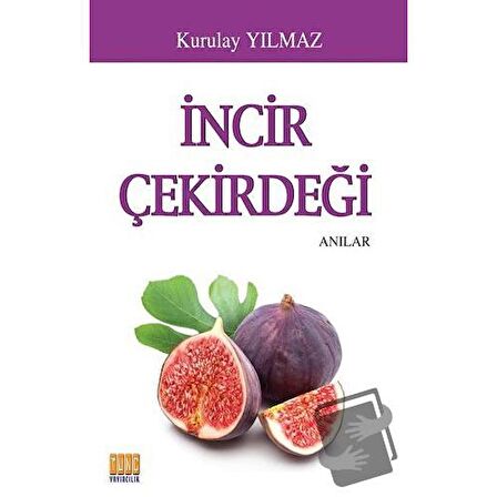 İncir Çekirdeği