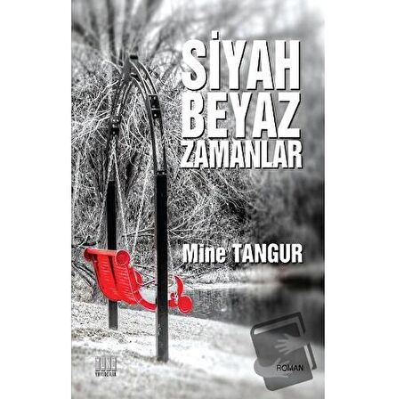 Siyah Beyaz Zamanlar