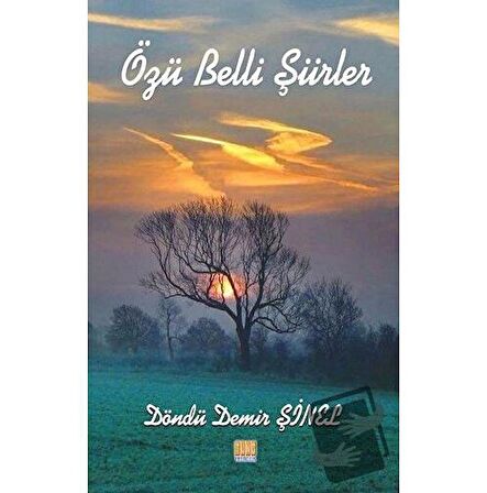 Özü Belli Şiirler