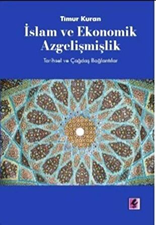 İslam ve Ekonomik Azgelişmişlik