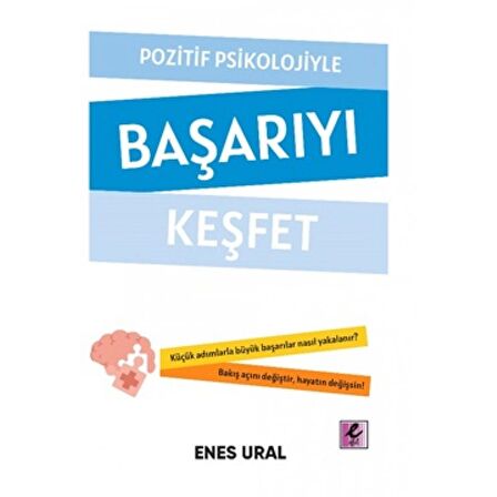 Pozitif Psikolojiyle Başarıyı Keşfet