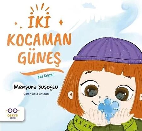 İki Kocaman Güneş - Kar Kristali