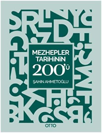 Mezhepler Tarihinin 200'ü