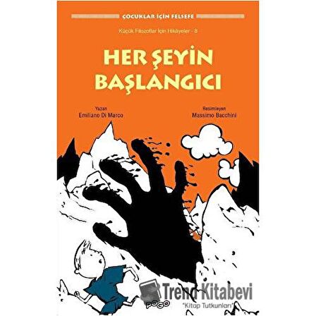 Her Şeyin Başlangıcı