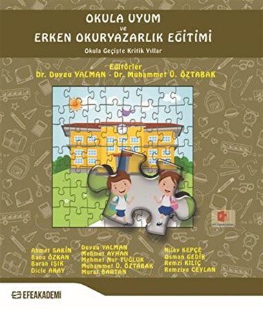 Okula Uyum ve Erken Okuryazarlık Eğitimi