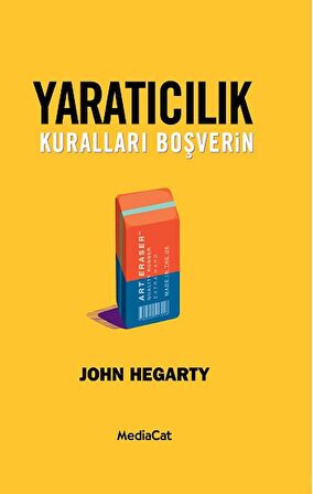 Yaratıcılık - Kuralları Boşverin