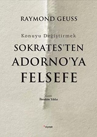 Sokrates'ten Adorno'ya Felsefe