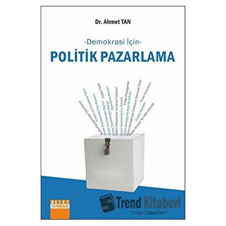 Demokrasi İçin Politik Pazarlama