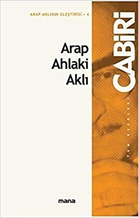 Arap Ahlaki Aklı