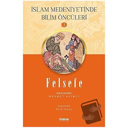 Felsefe - İslam Medeniyetinde Bilim Öncüleri 3