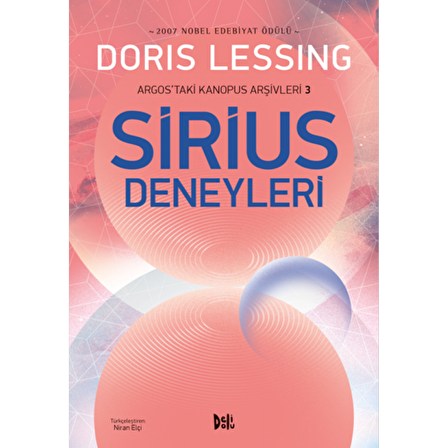 Sirius Deneyleri - Argos'taki Kanopus Arşivleri 3