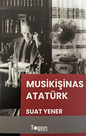 Musikişinas Atatürk