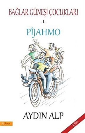 Pijahmo - Bağlar Güneşi Çocukları 1