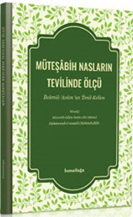 Müteşabih Nasların Tevilinde Ölçü / Heyet