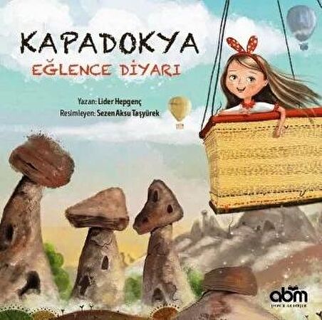 Kapadokya Eğlence Diyarı