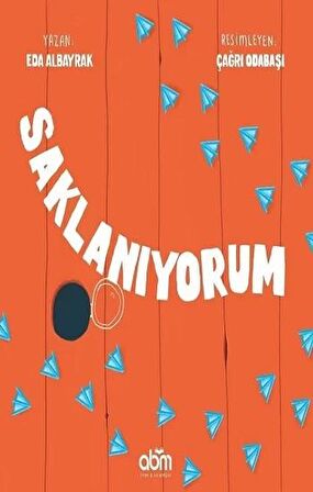 Saklanıyorum