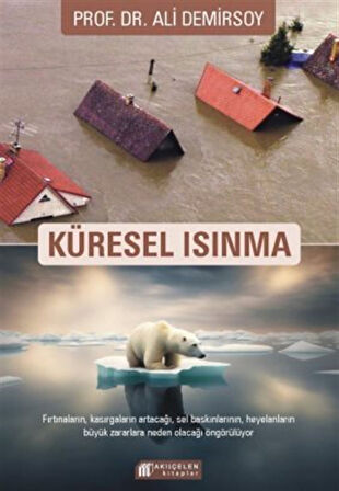 Küresel Isınma / Prof. Dr. Ali Demirsoy