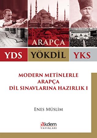 2018 YDS YÖKDİL YKS Modern Metinlerle Arapça Dil Sınavlarına Hazırlık 1