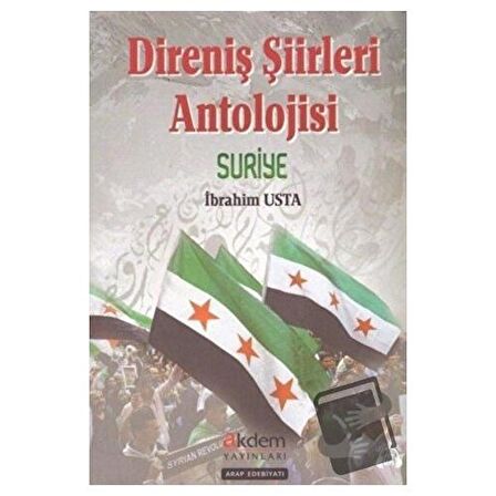 Direniş Şiirleri Anatolojisi Suriye