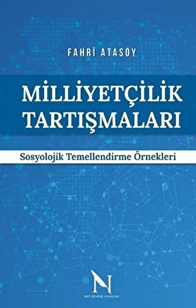 Milliyetçilik Tartışmaları