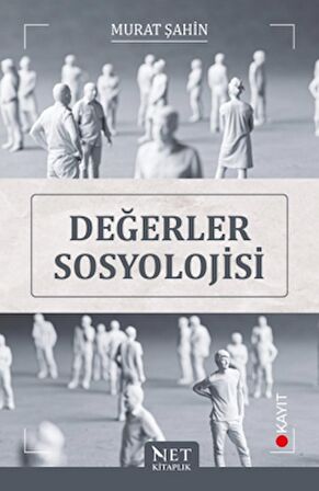 Değerler Sosyolojisi