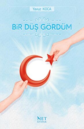 Bir Düş Gördüm