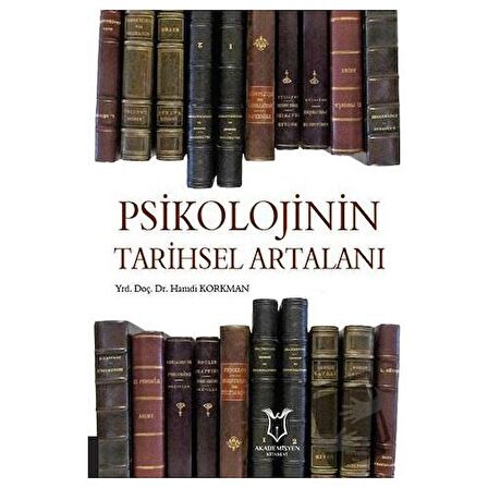 Psikolojinin Tarihsel Artalanı