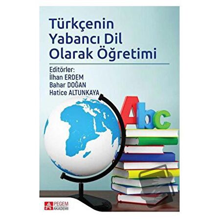 Türkçenin Yabancı Dil Olarak Öğretimi