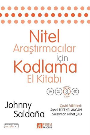 Nitel Araştırmacılar İçin Kodlama El Kitabı / Johnny Saldana