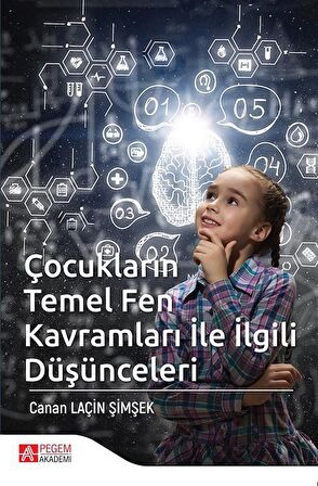 Çocukların Temel Fen Kavramları ile İlgili Düşünceleri