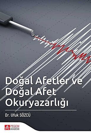 Doğal Afetler ve Doğal Afet Okuryazarlığı