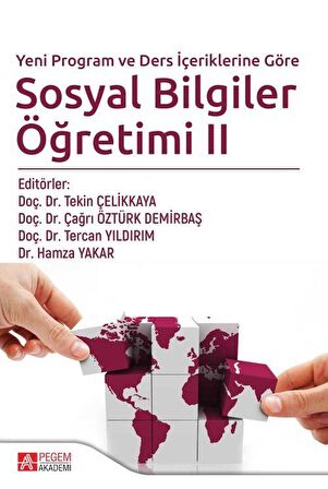 Yeni Program ve Ders İçeriklerine Göre Sosyal Bilgiler Öğretimi 2