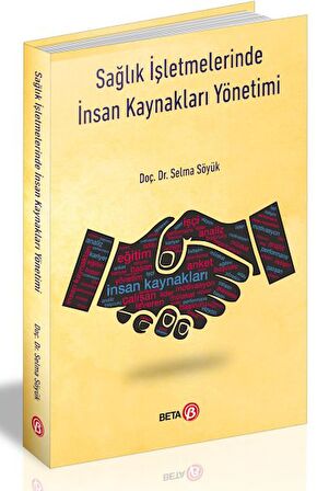 Sağlık İşletmelerinde İnsan Kaynakları Yönetimi