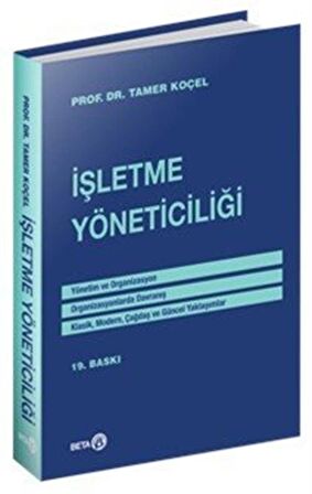 İşletme Yöneticiliği / Prof. Dr. Tamer Koçel