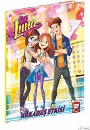 Arkadaş Etkisi - Disney Soy Luna 2