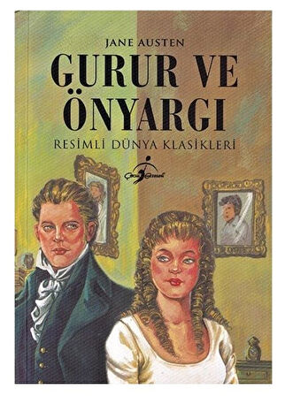 DÜNYA KLASİKLERİ GURUR VE ÖNYARGI