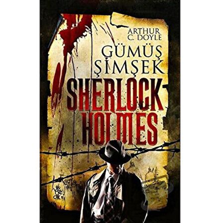 Gümüş Şimşek - Sherlock Holmes