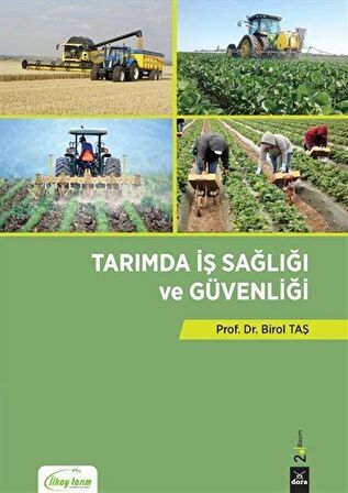 Tarımda İş Sağlığı ve Güvenliği