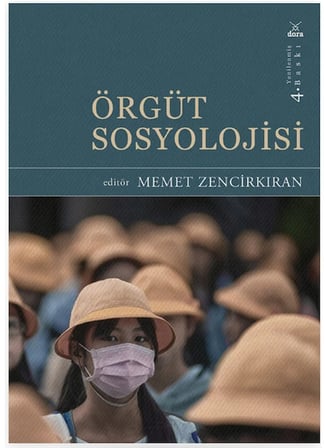 Örgüt Sosyolojisi