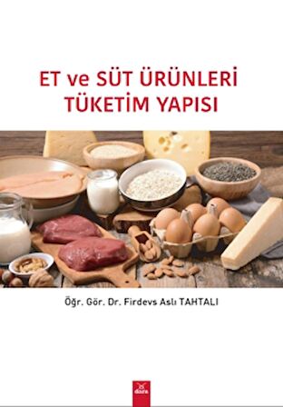 Et ve Süt Ürünleri Tüketim Yapısı